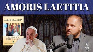 The Truth About Amoris Laetitia