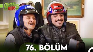 Geniş Aile 76. Bölüm (FULL HD)