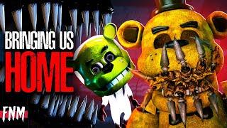 FNAF SONG "Bringing Us Home" (ANIMATED IV)