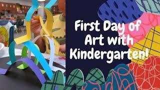 First Day of Art with Kindergarten!