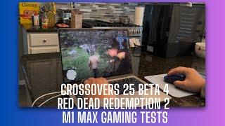 Crossovers 25 Beta 4 - Red Dead Redemption 2 - Mac Gaming