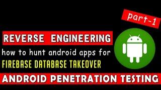 Live Reverse Engineering Android App To Find Vulnerability | Android Penetration Testing 