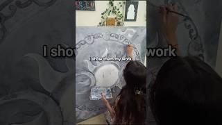 I show them my work️ || #artist #art #painting #hobby #lovelanguage #shorts