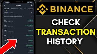 How To Find Binance Transaction History on Binance App | Check Binance Transaction History