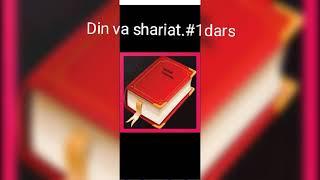 Ibodati Islomiya kitobi mp3 Din va shariat#1dars