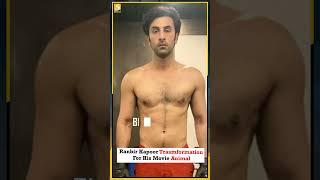 #RanbirKapoor's Transformation For #Animal - 5 Dariya News