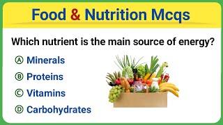 Food and nutrition Mcqs | nutrition mcq | nutrition mcq questions Answers