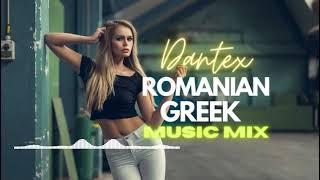 Romanian & Greek Music Mix (Dantex)