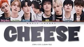 Stray Kids - 'CHEESE' Lyrics (스트레이 키즈 'CHEESE' 가사) [Color Coded Lyrics/Han/Rom/Eng]