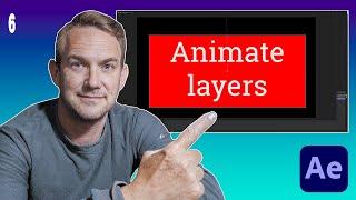 ANIMATE LAYERS in AFTER EFFECTS - After Effects complete course (Part 6)