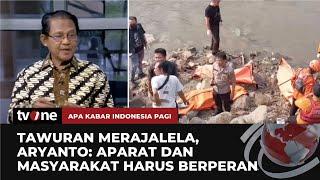 Penasehat Kapolri Menilai Tawuran Terjadi karena Hukum yang Menangani Belum Cepat | AKIP tvOne