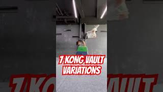 7 PARKOUR KONG VAULT VARIATIONS