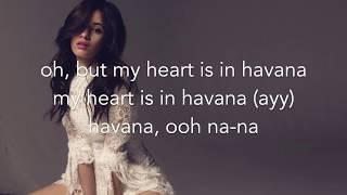 Camila Cabello - Havana (No Rap Version)- Lyrics with pictures HD