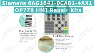 6AG1641-0CA01-4AX1 Siemens OP77B Membrane Keypad Switch And Plastic Case Repair Parts Kit