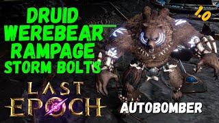 "Herald of Thunder Autobomber" but in Last Epoch - Druid Werebear Rampage Storm Bolt Build 1.1