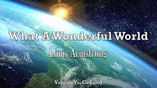 What A Wonderful World - Louis Armstrong - Lyric Video