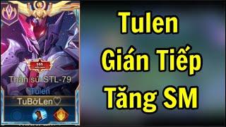 Top 1 Tulen | Tulen Chính Thức Tăng Sức Mạnh Sau Khi Trượng Bùng Nổ và Mặt Nạ Tăng Dame | Liên Quân