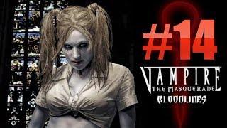 ДОБЫВАЕМ САРКОФАГ! | Vampire: The Masquerade - Прохождение #14!