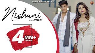 NISHANI : Sandeep Surila | Sonika Singh, Dhruv Singhal | Farista | New Haryanvi Songs Haryanavi 2020