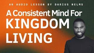 Motivation for Consistency (2023 audio lesson) | Darius Nelms
