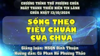 CHƯƠNG TRÌNH THỜ PHƯỢNG CHÚA & NGÀY THANH THIẾU NIÊN TIN LÀNH | CHÚA NHẬT 13/10/2024 | BÌNH THUẬN