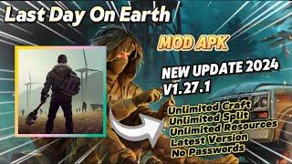 Last Day On Earth v1.27.1 Mod Apk Unlimited Craft Unlimited Split New Update 2024