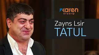 Tatul Avoyan - Zayns Lsir