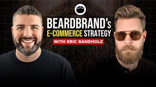 eCommerce Insiders: Beardbrand's Secret to 7-Figure E-Commerce Success!