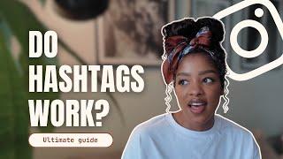 The truth about Instagram hashtags (it might surprise you!)