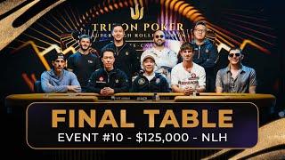 FINAL TABLE - Event #10 $125K NLH MAIN EVENT | Triton Poker Series Monte-Carlo 2024