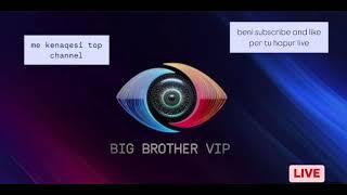 Big Brother Vip Albania LIVE (Prime) 11.01.2025