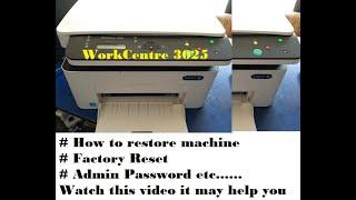 How to reset Xerox Workcentre 3025 Printer #Admin Password #Factory Reset