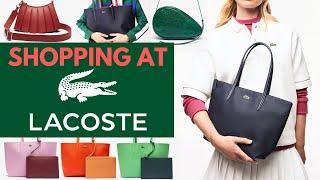 ️️️SHOPPING AT LACOSTE️️️ What's NEW at LACOSTE? LACOSTE HANDBAG REVIEW LACOSTE TOTE REVIEW