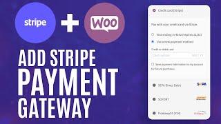 How to connect Stripe payment gateway with WooCommerce - 2022 tutorial