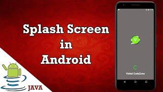 Splash Screen like WhatsApp in Android Studio