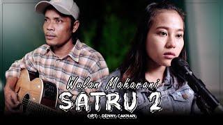 SATRU 2 - WULAN MAHARANI (OFFICIAL MUSIC VIDEO 2022)