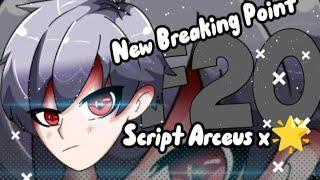 Script Arceus X New Breaking Point