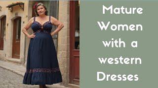 Natural Mature busty womens with a beautiful  western Dresses 