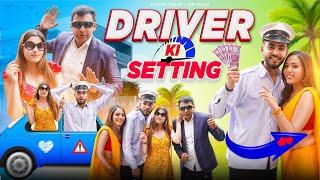 Driver Ki Setting - | Elvish Yadav |