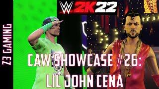 CAW Showcase #26: Lil John Cena [WWE 2K22]