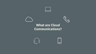 What are Cloud Communications?