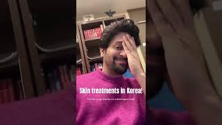 I got 6 skin treatments in South Korea at Lamiche Dermatology #collab