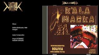 Kala Marka - Disco "Bolivia Bolivianita 1988" Integral