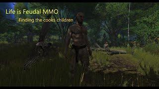 Life is Feudal MMO Cooks Quest: Where to find the children?