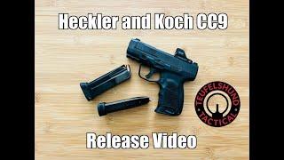 Heckler and Koch CC9 Release Video