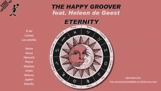 The Happy Groover - Eternity (feat. Heleen de Geest) [Radio Mix] (Trance remake of 1993 Datura hit)