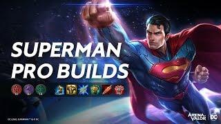 Superman Pro Builds | Advanced Guide - Arena of Valor