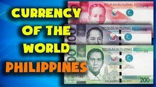 Currency of the world - Philippines. Philippine peso. Exchange rate Philippines.Philippine banknotes