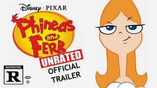 Phineas and Ferb Unrated (2014): Official Trailer