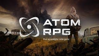  Прохождение ATOM RPG #08 - +напарник + золотая рыбка, тайные монстры и возможно машина